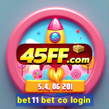 bet11 bet co login